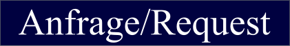 Anfrage/Request