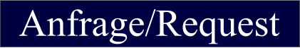 Anfrage/Request